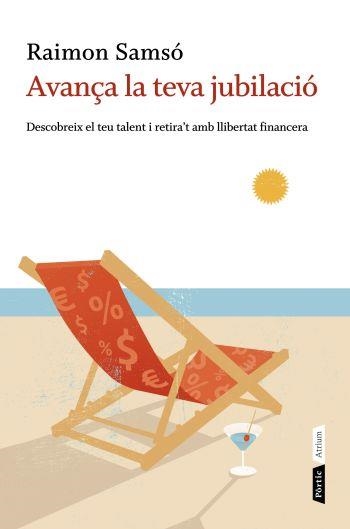 AVANÇA LA TEVA JUBILACIÓ | 9788498091694 | SAMSÓ, RAIMON | Llibreria La Gralla | Llibreria online de Granollers