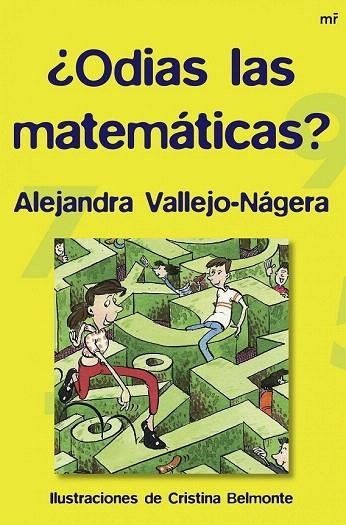 ODIAS LAS MATEMATICAS? | 9788427034273 | VALLEJO-NAGERA, ALEJANDRA | Llibreria La Gralla | Llibreria online de Granollers