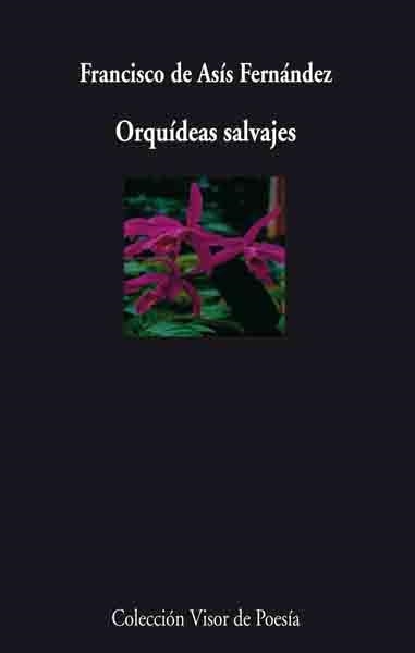 ORQUIDEAS SALVAJES | 9788475220437 | ASIS FERNANDEZ, FRANCISCO DE | Llibreria La Gralla | Librería online de Granollers