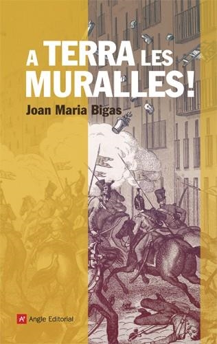 A TERRA LES MURALLES | 9788415307044 | BIGAS, JOAN MARIA | Llibreria La Gralla | Llibreria online de Granollers