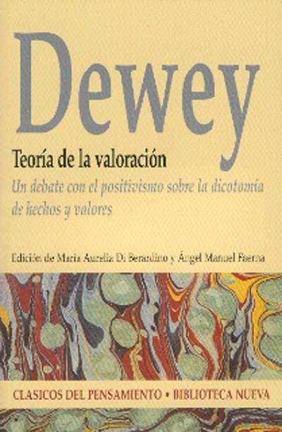 TEORIA DE LA VALORACION | 9788497427050 | DEWEY, JOHN | Llibreria La Gralla | Librería online de Granollers