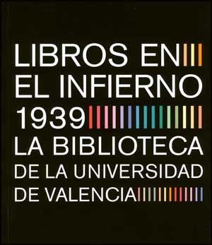 LIBROS EN EL INFIERNO 1939 | 9788437070209 | Llibreria La Gralla | Llibreria online de Granollers