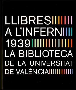 LLIBRES A L'INFERN 1939 | 9788437070216 | Llibreria La Gralla | Llibreria online de Granollers