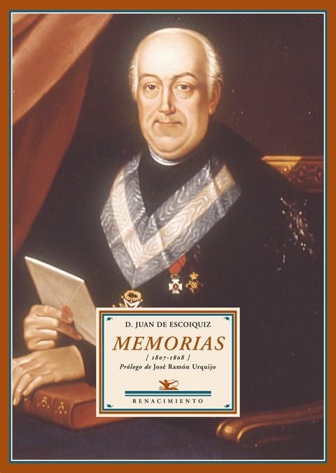 MEMORIAS JUAN DE ESCOIQUIZ 1807 1808 | 9788484723561 | ESCOIQUIZ, JUAN DE (1762-1820) | Llibreria La Gralla | Llibreria online de Granollers