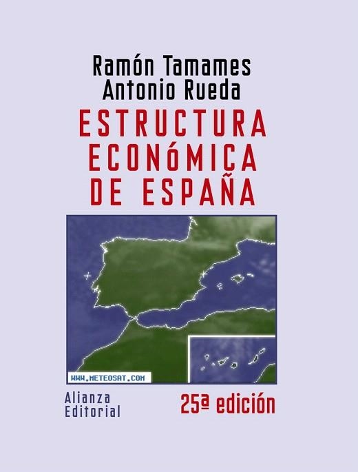 ESTRUCTURA ECONOMICA DE ESPAÑA | 9788420648644 | TAMAMES, RAMON; RUEDA, ANTONIO | Llibreria La Gralla | Llibreria online de Granollers