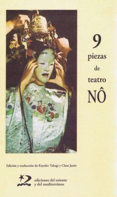 9 PIEZAS DE TEATRO NO | 9788496327474 | TAKAGI, KAYOKO; JANES, CLARA (ED.) | Llibreria La Gralla | Llibreria online de Granollers