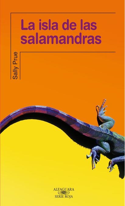 ISLA DE LAS SALAMANDRAS, LA (SERIE ROJA) | 9788420471327 | PRUE, SALLY | Llibreria La Gralla | Llibreria online de Granollers