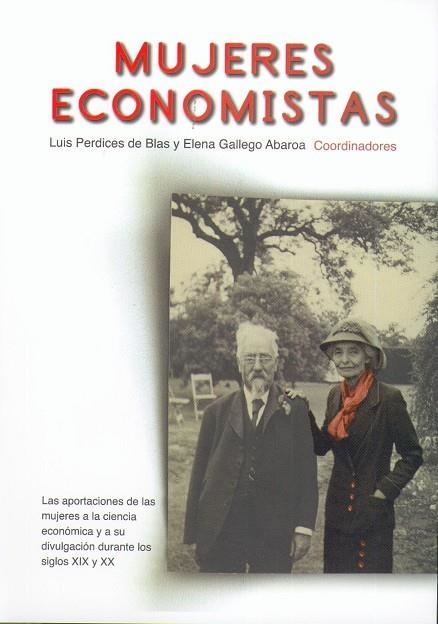 MUJERES ECONOMISTAS | 9788496877023 | PERDICES DE BLAS, LUIS / GALLEGO ABAROA, ELENA | Llibreria La Gralla | Llibreria online de Granollers