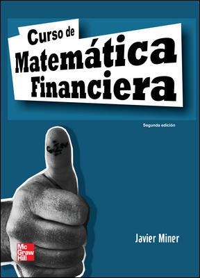 CURSO DE MATEMATICA FINANCIERA (2ª EDICION) | 9788448161002 | MINER, JAVIER | Llibreria La Gralla | Llibreria online de Granollers