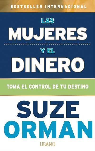 MUJERES Y EL DINERO, LAS | 9788479536688 | ORMAN, SUZE | Llibreria La Gralla | Llibreria online de Granollers