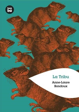 TRIBU, LA (CASTELLA....................................) | 9788483430453 | BONDOUX, ANNE-LAURE | Llibreria La Gralla | Llibreria online de Granollers