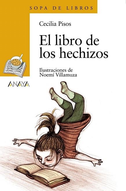 LIBRO DE LOS HECHIZOS (SOPA DE LIBROS,125) | 9788466776929 | PISOS, CECILIA | Llibreria La Gralla | Librería online de Granollers