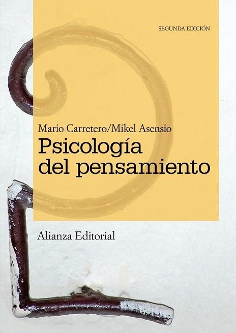 PSICOLOGIA DEL PENSAMIENTO.TEORIA Y PRACTICAS (2ª EDIC) | 9788420683911 | CARRETERO, MARIO / ASENSIO, MIKEL | Llibreria La Gralla | Llibreria online de Granollers