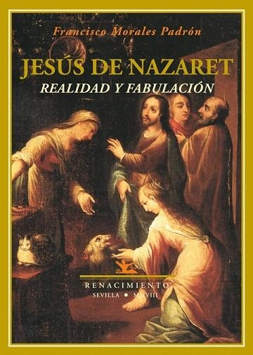 JESUS DE NAZARET. REALIDAD Y FABULACION | 9788484723820 | MORALES PADRON, FRANCISCO | Llibreria La Gralla | Llibreria online de Granollers