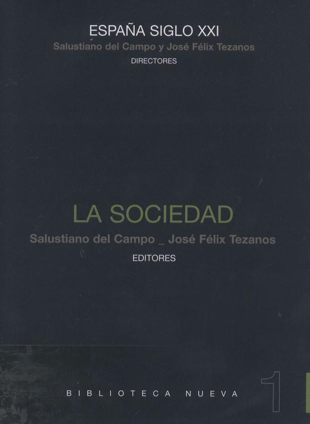 SOCIEDAD 1, LA | 9788497427951 | DEL CAMPO, SALUSTIANO / TEZANOS, JOSE FELIX | Llibreria La Gralla | Llibreria online de Granollers