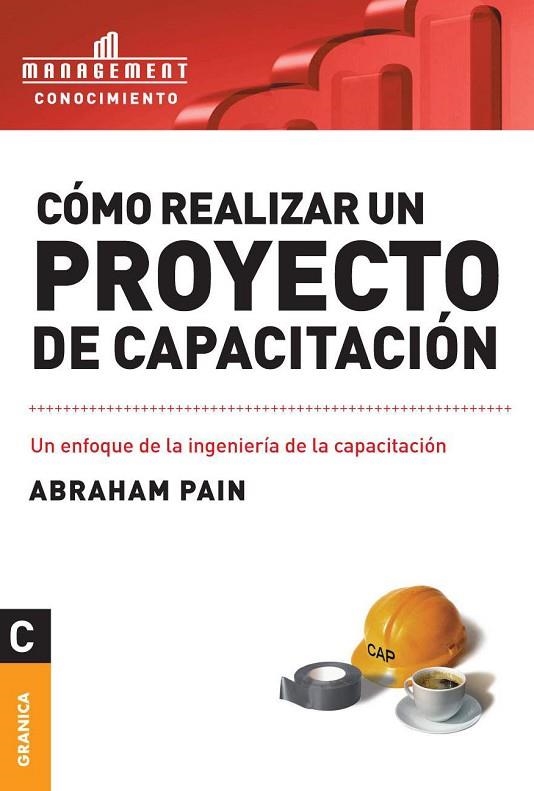 COMO REALIZAR UN PROYECTO DE CAPACITACION | 9789506415785 | PAIN, ABRAHAM | Llibreria La Gralla | Llibreria online de Granollers