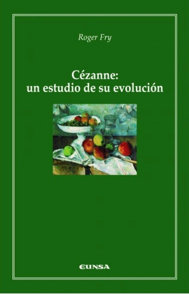 CEZANNE. UN ESTUDIO DE SU EVOLUCION | 9788431325398 | FRY, ROGER | Llibreria La Gralla | Llibreria online de Granollers