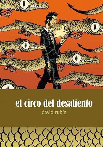 CIRCO DEL DESALIENTO, EL | 9788496815469 | RUBIN, DAVID | Llibreria La Gralla | Llibreria online de Granollers