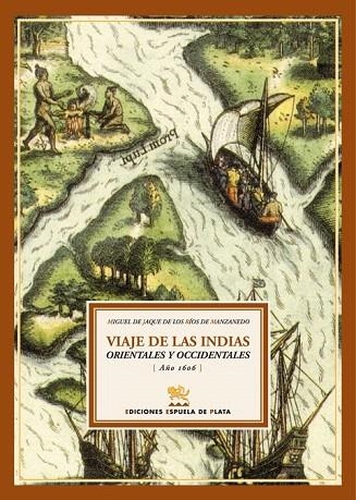 VIAJE A LAS INDIAS ORIENTALES Y OCCIDENTALES | 9788496956162 | JAQUE DE LOS RIOS DE MANZANEDO, MIQUEL DE | Llibreria La Gralla | Llibreria online de Granollers