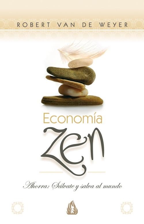 ECONOMIA ZEN | 9788486797096 | VAN DE WEYER, ROBERT | Llibreria La Gralla | Llibreria online de Granollers