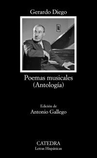 POEMAS MUSICALES (ANTOLOGÍA) | 9788437630052 | DIEGO, GERARDO | Llibreria La Gralla | Llibreria online de Granollers