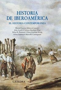 HISTORIA DE IBEROAMERICA III.HISTORIA CONTEMPORANEA | 9788437624587 | LUCENA, MANUEL | Llibreria La Gralla | Llibreria online de Granollers