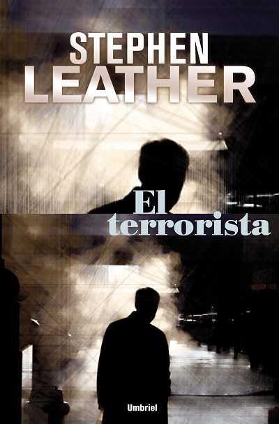 TERRORISTA, EL | 9788489367449 | LEATHER, STEPHEN | Llibreria La Gralla | Llibreria online de Granollers