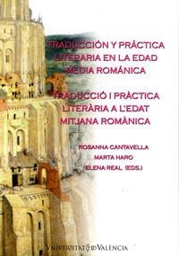 TRADUCCIO I PRACTICA LITERARIA A L'EDAT MIJANA ROMANICA | 9788437058467 | CANTAVELLA, ROSANA | Llibreria La Gralla | Llibreria online de Granollers