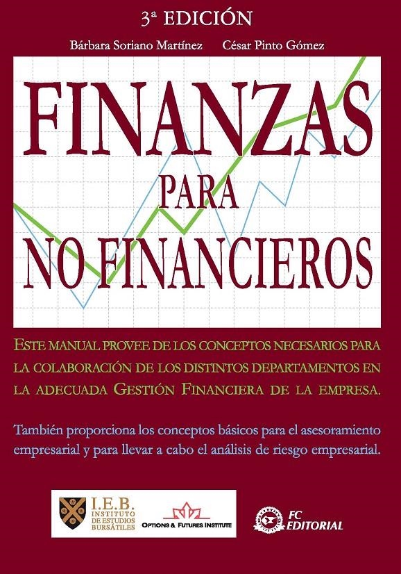 FINANZAS PARA NO FINANCIEROS | 9788496743496 | SORIANO MARTINEZ, B; PINTO GOMEZ, C. | Llibreria La Gralla | Llibreria online de Granollers