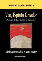 VE ESPIRITU CREADOR | 9788483530856 | CANTALAMESSA | Llibreria La Gralla | Librería online de Granollers