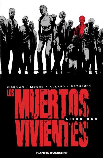 MUERTOS VIVIENTES, LOS (INTEGRAL 1) | 9788468402772 | KIRKMAN / MOORE / ADLARD / RATHBURN | Llibreria La Gralla | Llibreria online de Granollers