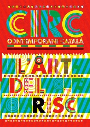 CIRC CONTEMPORANI CATALA. L'ART DEL RISC | 9788484782001 | JANE, JORDI | Llibreria La Gralla | Llibreria online de Granollers