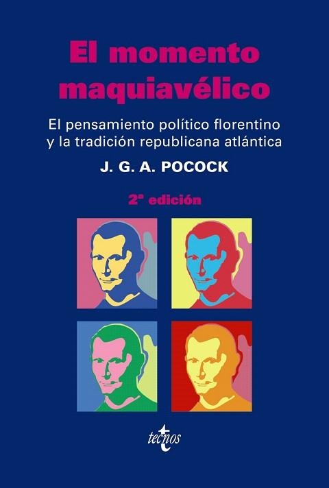 MOMENTO MAQUIAVELICO, EL (2ª EDICION) | 9788430947201 | POCOCK, J.G.A. | Llibreria La Gralla | Llibreria online de Granollers