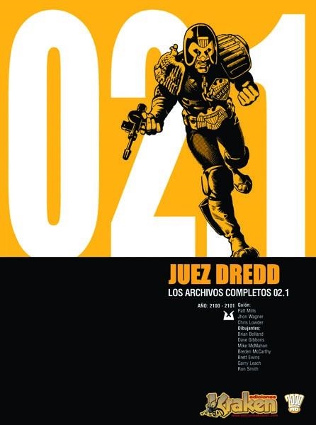 JUEZ DREDD. LOS ARCHIVOS COMPLETOS 02.1 | 9788493567866 | MILLS, PATT / ... | Llibreria La Gralla | Llibreria online de Granollers