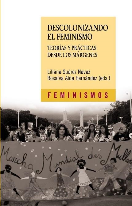 DESCOLONIZANDO EL FEMINISMO | 9788437624693 | SUAREZ, LILIANA / AIDA, ROSALVA | Llibreria La Gralla | Llibreria online de Granollers