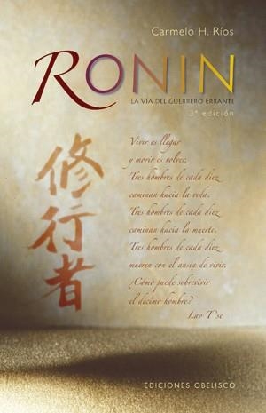 RONIN. LA VIA DEL GUERRERO ERRANTE | 9788497774789 | RIOS, CARMELO H. | Llibreria La Gralla | Llibreria online de Granollers