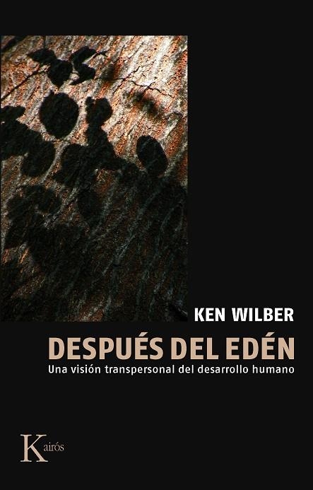 DESPUES DEL EDEN | 9788472453326 | WILBER, KEN | Llibreria La Gralla | Librería online de Granollers