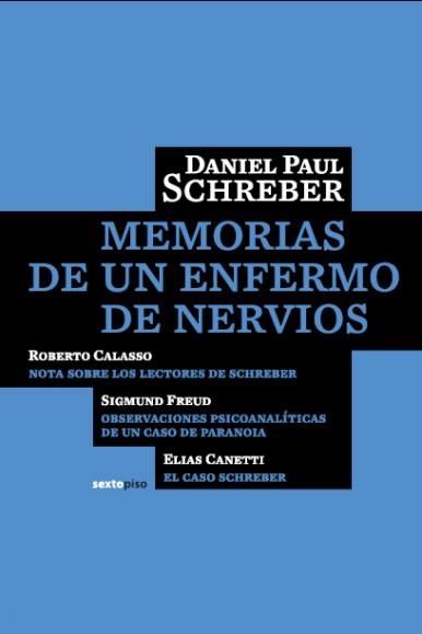 MEMORIAS DE UN ENFERMO DE NERVIOS | 9788496867161 | SCHREBER, DANIEL PAUL | Llibreria La Gralla | Llibreria online de Granollers