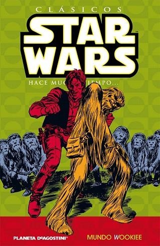 CLASICOS STAR WARS 6. MUNDO WOOKIE | 9788467450095 | Llibreria La Gralla | Llibreria online de Granollers