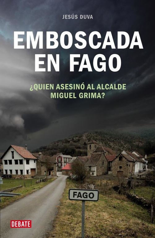 EMBOSCADA EN FAGO | 9788483067963 | DUVA, JESUS | Llibreria La Gralla | Librería online de Granollers