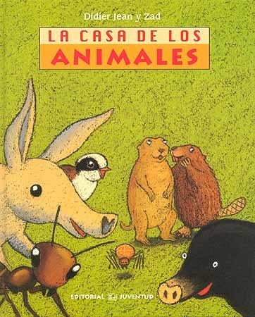 CASA DE LOS ANIMALES, LA | 9788426137074 | DIDIER JAN I ZAD | Llibreria La Gralla | Librería online de Granollers