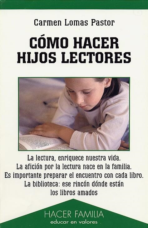 COMO HACER HIJOS LECTORES | 9788482396170 | Llibreria La Gralla | Librería online de Granollers