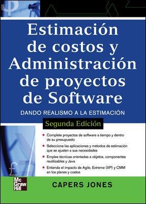 ESTIMACION DE COSTOS Y ADMINISTRACION DE PROYECTOS DE SOFTWA | 9789701067055 | JONES, CAPERS | Llibreria La Gralla | Llibreria online de Granollers