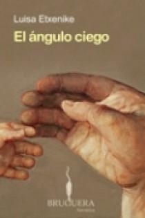 ANGULO CIEGO, EL | 9788402420848 | ETXENIKE, LUISA | Llibreria La Gralla | Llibreria online de Granollers