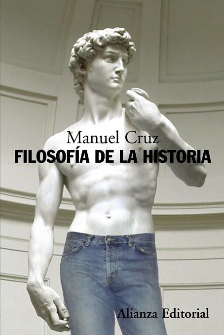 FILOSOFIA DE LA HISTORIA | 9788420682174 | CRUZ RODRIGUEZ, MANUEL (1951- ) | Llibreria La Gralla | Llibreria online de Granollers