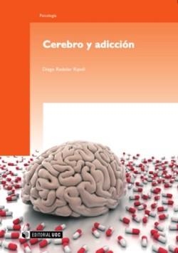 CEREBRO Y ADICCION | 9788497887472 | REDOLAR, DIEGO | Llibreria La Gralla | Llibreria online de Granollers