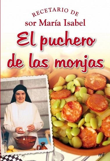 PUCHERO DE LAS MONJAS, EL | 9788427034860 | SOR MARIA ISABEL | Llibreria La Gralla | Llibreria online de Granollers