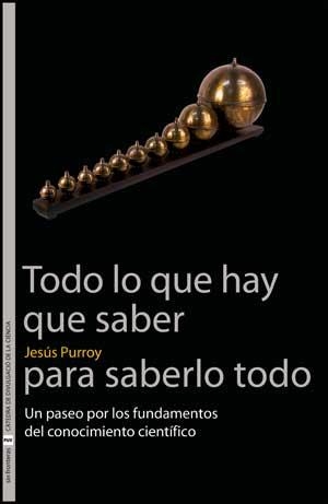 TODO LO QUE HAY QUE SABER PARA SABERLO TODOUN PASEO POR LOS | 9788437070933 | PURROY, JESUS | Llibreria La Gralla | Librería online de Granollers