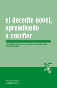 DOCENTE NOVEL, EL. APRENDIENDO A ENSEÑAR | 9788480639712 | ESCARTIN SOLANELLES, JORDI [ET. AL.] | Llibreria La Gralla | Llibreria online de Granollers