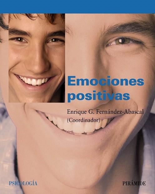 EMOCIONES POSITIVAS | 9788436822397 | FERNANDEZ-ABASCAL, ENRIQUE G. | Llibreria La Gralla | Llibreria online de Granollers